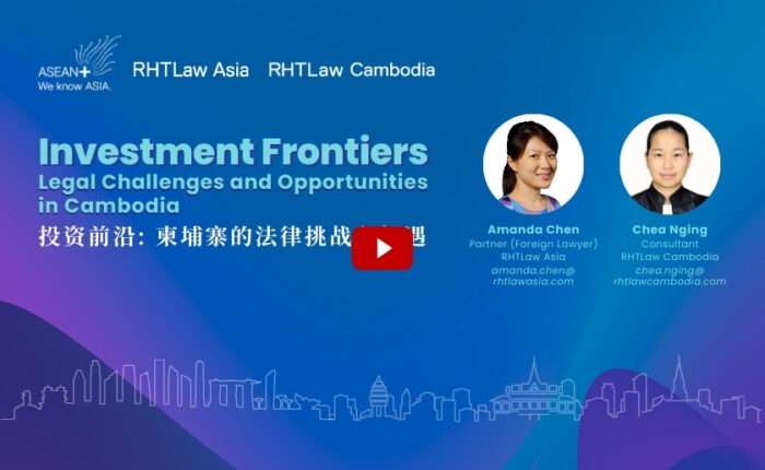 Investment Frontiers: Legal Challenges and Opportunities in Cambodia (Part 1)